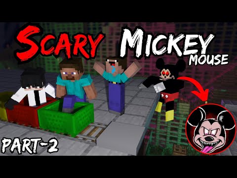 Minecraft Horror Story: SCARY MICKEY Mouse Part 2 in Hindi