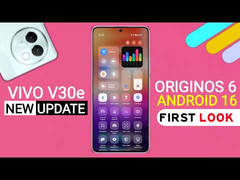 Vivo V30e 5G OriginOS 6 Update - 20+ Hidden Features | Android 16 New Update V30e
