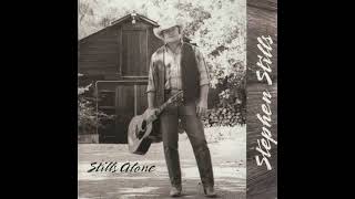 STEPHEN STILLS - 06 Singin' Call