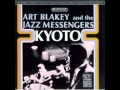 Never Never Land - Art Blakey And The Jazz Messengers