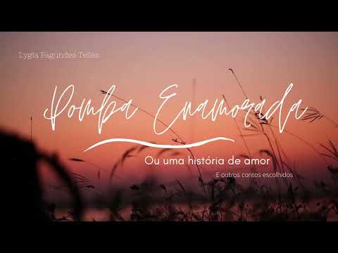 Audiobook - Lygia Fagundes Telles - Pomba Enamorada - A Ceia & Venha Ver o Pr do Sol