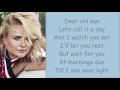 Miranda Lambert ~ Dear Old Sun (Lyrics)