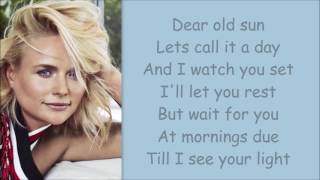 Miranda Lambert ~ Dear Old Sun (Lyrics)
