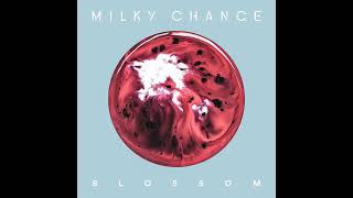 Milky Chance - Heartless