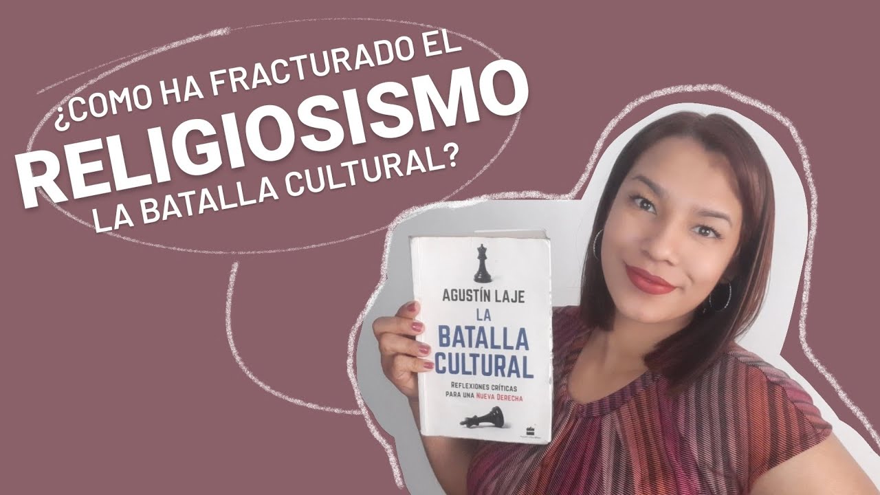 La Batalla Cultural- Agustín Laje.Capitulo 6-Parte 5b: Izquierdas y derechas en la Batalla Cultural