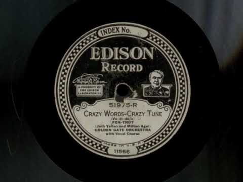Crazy Words Crazy Tune by California Ramblers, 1927