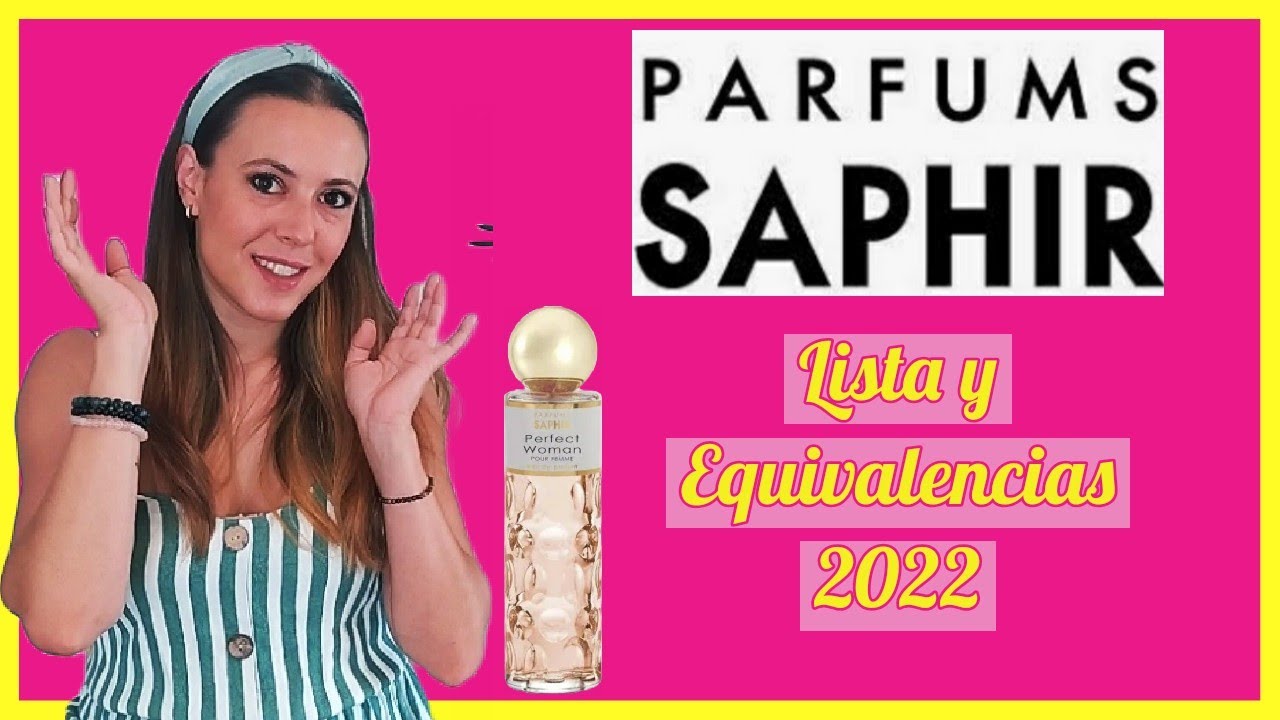 Perfumes SAPHIR ❤ lista y EQUIVALENCIAS 2022 😍 perfumes súper LOW COST