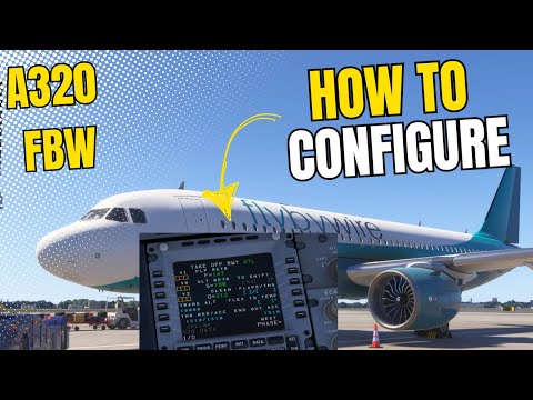 [MSFS 2024] How to configure the MCDU in the A320 FlyByWire
