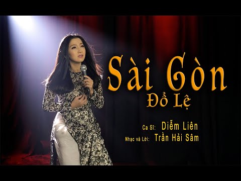 Sài Gòn đổ lệ Sheet - Diễm Liên