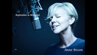 September in Montreal (Lyrics) Anne Bisson