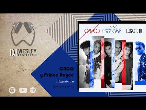 CNCO y Prince Royce - Llegaste Tú (Dj Wesley Castro Bachata Remix)