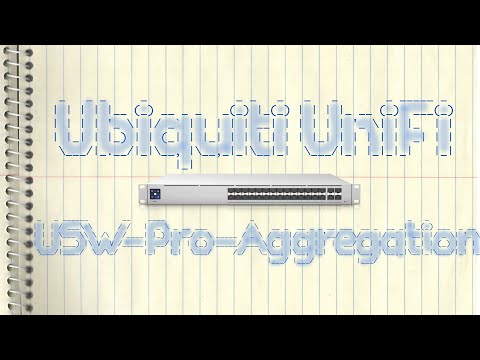 Šakotuvas „Ubiquiti“ komutatorių agregavimas | „Ubiquiti“ video