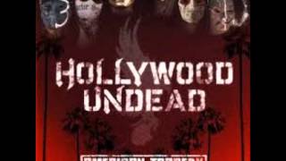 Hollywood Undead: I Don&#39;t Wanna Die [HQ]