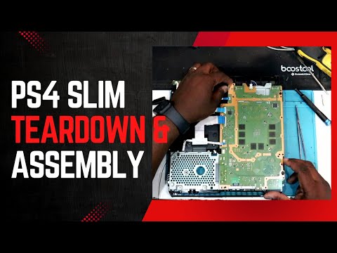 PS4 Slim Teardown & Assembly [STEP-BY-STEP GUIDE]
