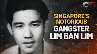 Lim Ban Lim | Singapore’s Most Wanted Gunman