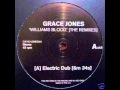 Grace Jones - Williams Blood (Yam Who? Electric Dub) - 2008 White Label