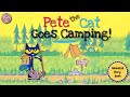 Pete the Cat Goes Camping | Animated Book | Read aloud