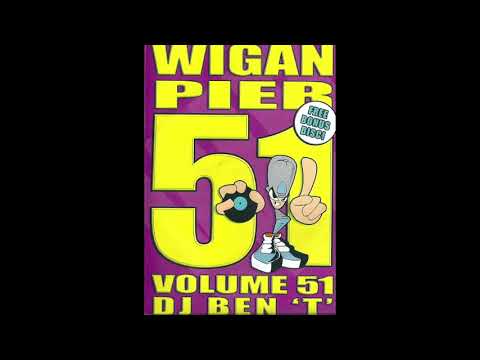 Wigan Pier - Volume 51 Mixed By Ben Trengrove CD 1 2006