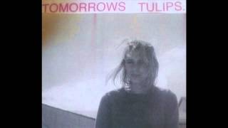 Tomorrows Tulips - Eternally Teenage