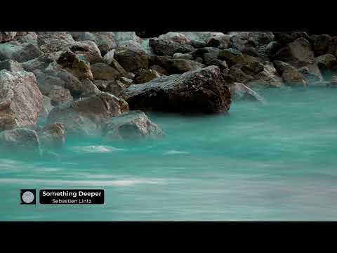 Sebastien Lintz - Something Deeper