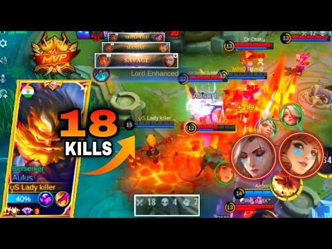 18 KILLS + IMPOSSIBLE SAVAGE IN MYTHIC RANK|| AULUS HYPER CARRY||PRO PLAYER BEST BUILD||MLBB