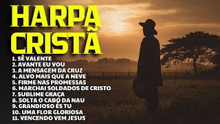 Harpa Cristã – 11 Hinos Antigos Que Fortalecem a Fé e Tocam o Coração