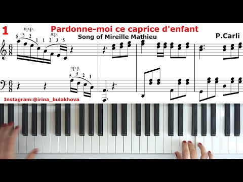PARDONNE-moi CE CAPRICE DENFANT Mireille Mathieu Piano "ПРОСТИ МНЕ ЭТОТ КАПРИЗ" Пианино Мирей Матье