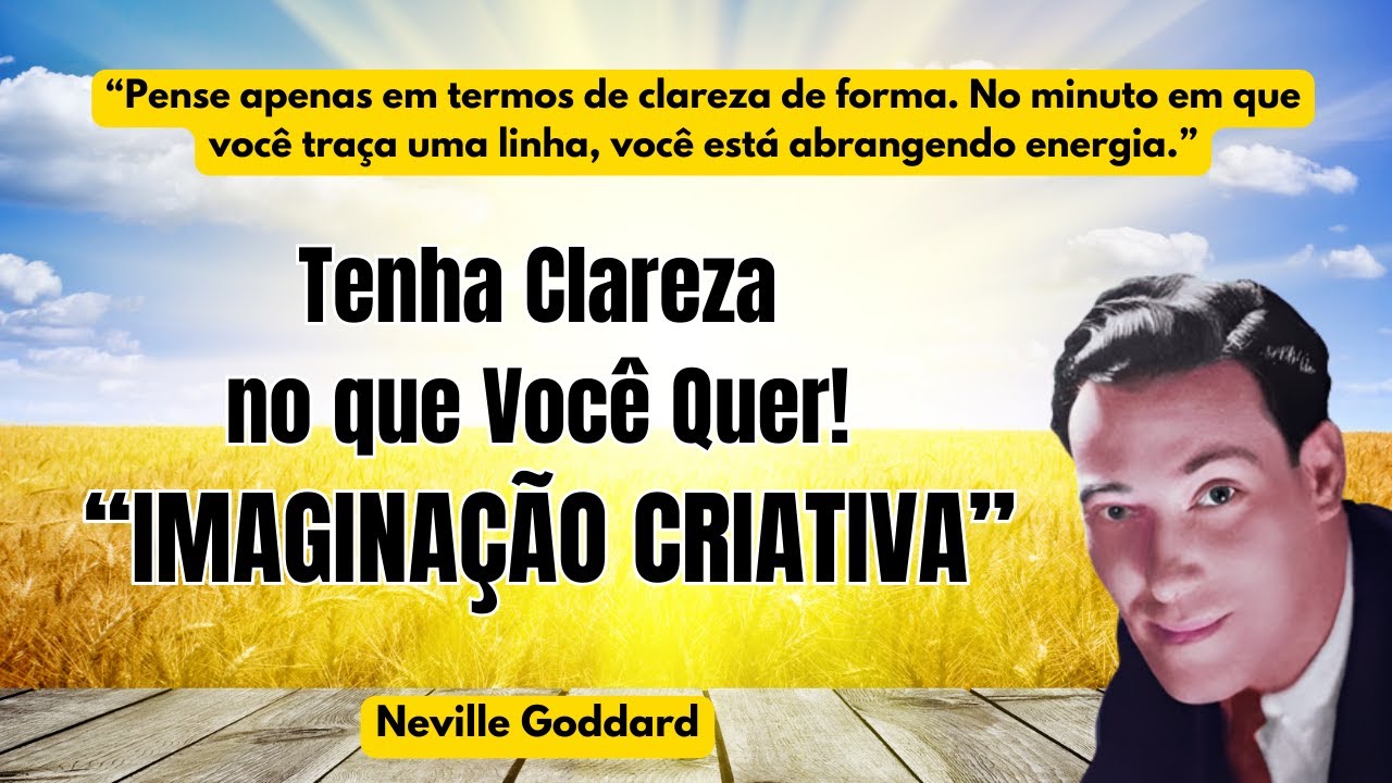 "A IMAGEM CRIA A REALIDADE - Palestra outubro de 1967" | NEVILLE GODDARD