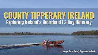 3 Day Itinerary in County Tipperary, Ireland (A Lonely Planet Top Destination)