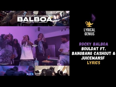BoulDat Ft BangBangCashout & JuicemanSF - Rocky Balboa (LYRICS) [Prod by DiceFlyy x Shino]