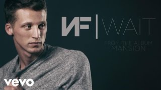NF - Wait (Audio)
