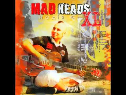 Mad Heads XL - Розслабся, не парся