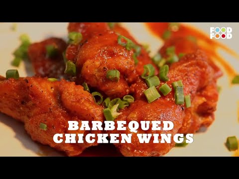 The Best Barbequed Chicken Wings Recipe | barbeque chicken wings indian style | Chicken BBQ|FoodFood