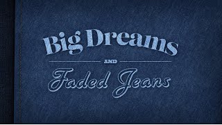 Musik-Video-Miniaturansicht zu Big Dreams and Faded Jeans Songtext von Dolly Parton