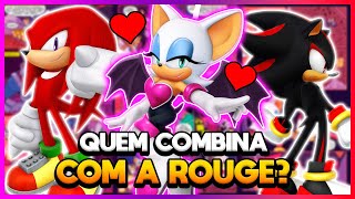 SHADOW OU KNUCKLES ? QUEM A ROUGE MAIS GOSTA ???