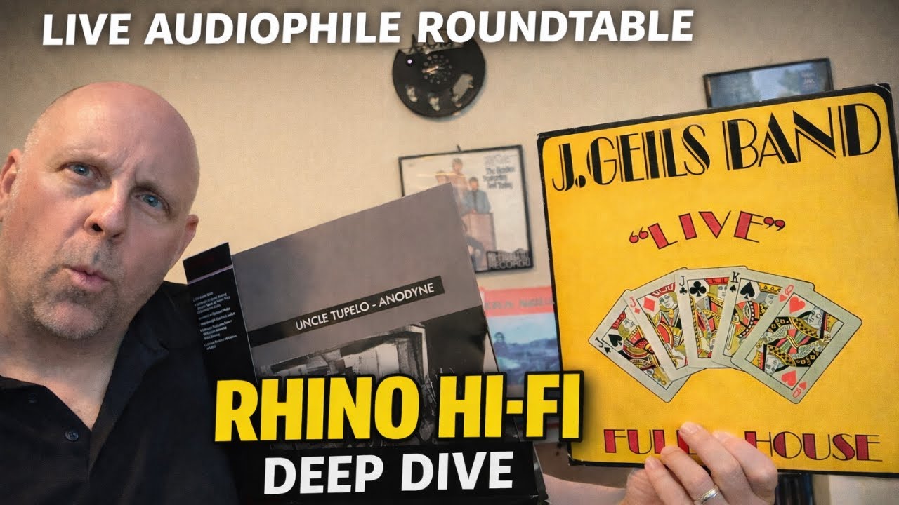 Live Audiophile Roundtable: Tupelo & J. Geils Deep Dive with Rhino Hi-Fi’s Patrick Milligan!