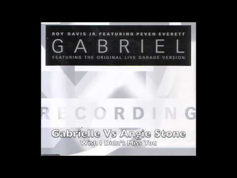 Gabrielle vs Angie Stone - Wish I Didn't Miss You (UK Garage)