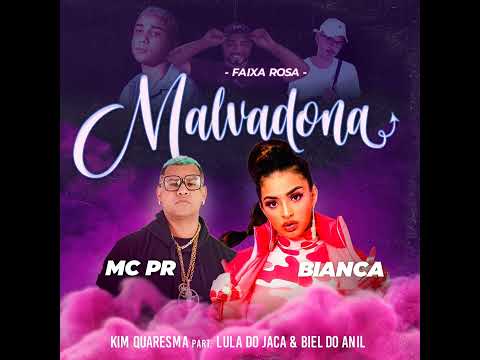 MC BIANCA & MC PR - FAIXA ROSA MALVADONA (( DJ LULA KIM QUARESMA & BIEL DO ANIL )) 2022