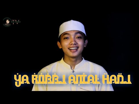 YA ROBBI ANTAL HADI - ANAS HIDAYATULLAH  ALBUM SHOLAWAT PP SUNAN KALIJOGO SURABAYA 2023