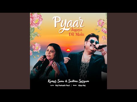 Pyaar Jagaya Dil Main — watch video