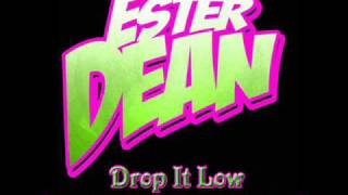 Ester Dean - Drop It Low (Nadav Israeli Remix)