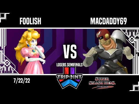 Tripoint Smash 152 - Losers Semifinals - Foolish(Peach) Vs. macdaddy69(Captain Falcon)