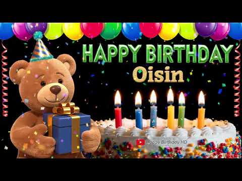 Oisin Happy birthday To You - Happy Birthday song name Oisin 🎁 🎂