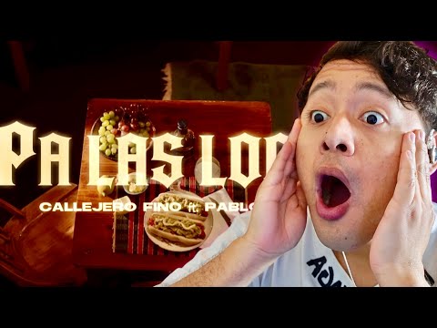 REACCION A CALLEJERO FINO , PABLO CHILL-E - 🤩 PA LAS LOCAS 🤩