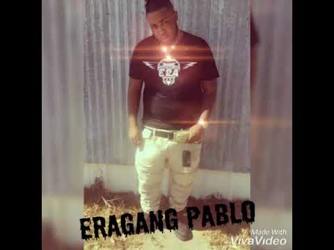 Eragang Pablo Music Video