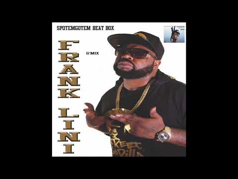 FRANK LINI REMIX SPOTEMGOTEM BEAT BOX