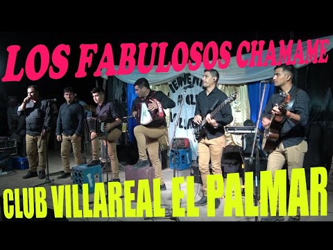LOS FABULOSOS DEL CHAMAME - CLUB VILLARREAL 2021 [EL PALMAR-CHACO]