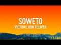 Victony - Soweto (Lyrics) ft. Don Toliver, Rema & Tempoe  [1 Hour Version]