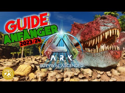 🦖ARK Ascended Anfänger GUIDE DEUTSCH 🌴 Erste Schritte