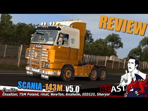 ETS2 | truck mod "SCANIA 143M" v5.0 (updated 23.09.17) - review